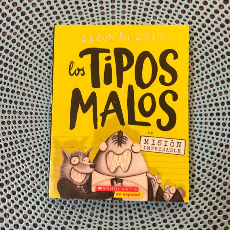Los Tipos Malos en Misión Improbable