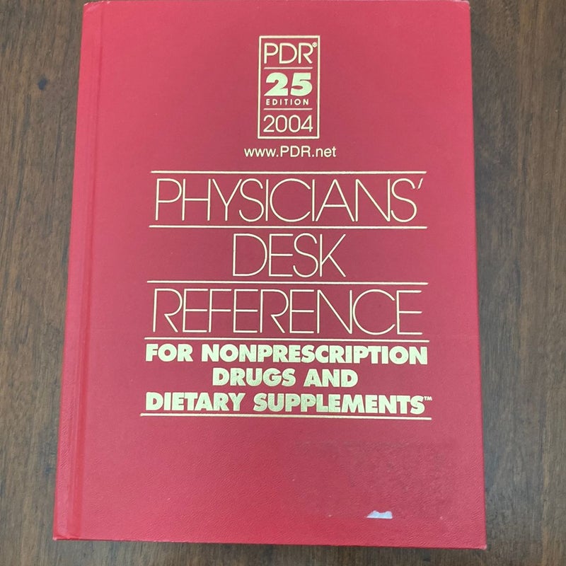 PDR for Nonprescription Drugs and Dietary Supplements