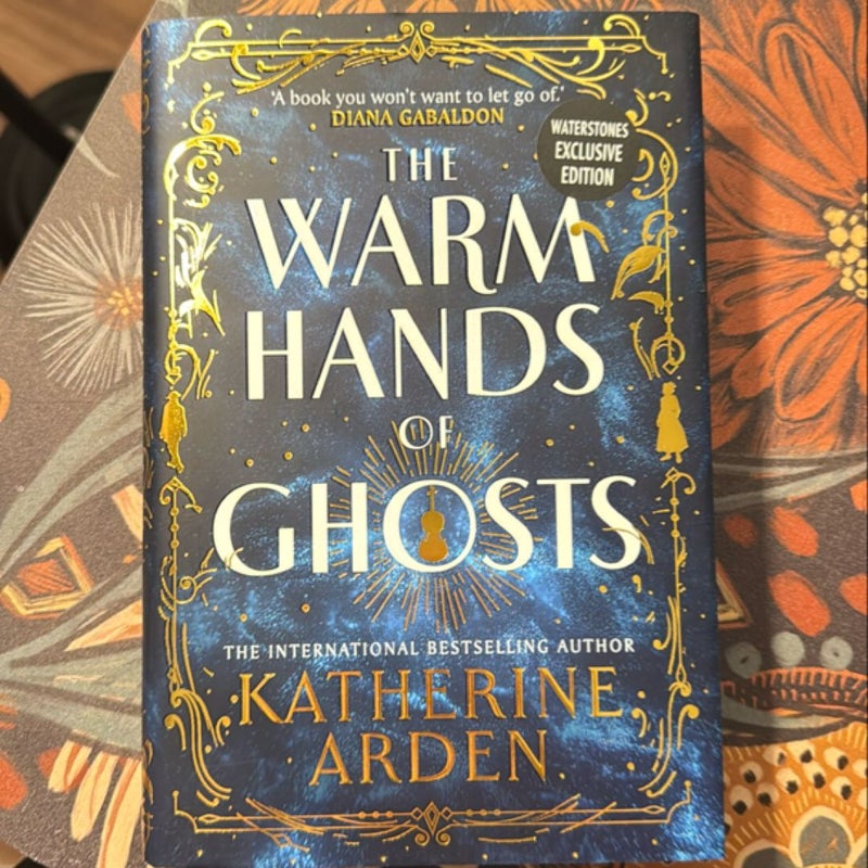 The Warm Hands of Ghosts Waterstones exclusive