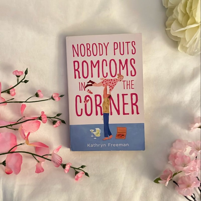 Nobody Puts RomComs in the Corner