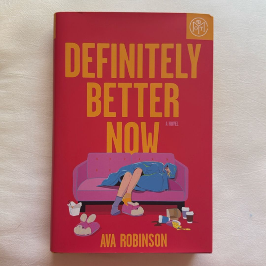 Definitely Better Now