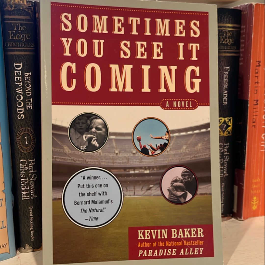 Sometimes You See It Coming