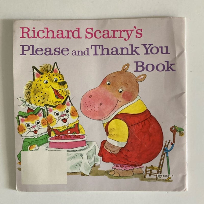 Richard Scarry's Please and Thank You Book