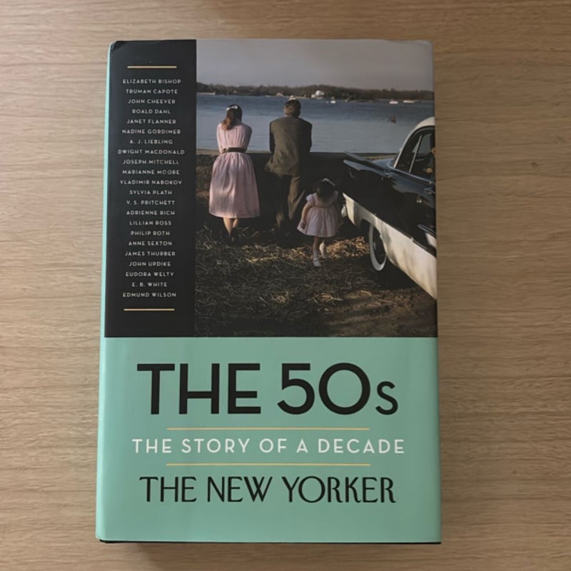 The 50s: the Story of a Decade