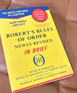 Robert's Rules of Order Newly Revised in Brief, 2nd Edition