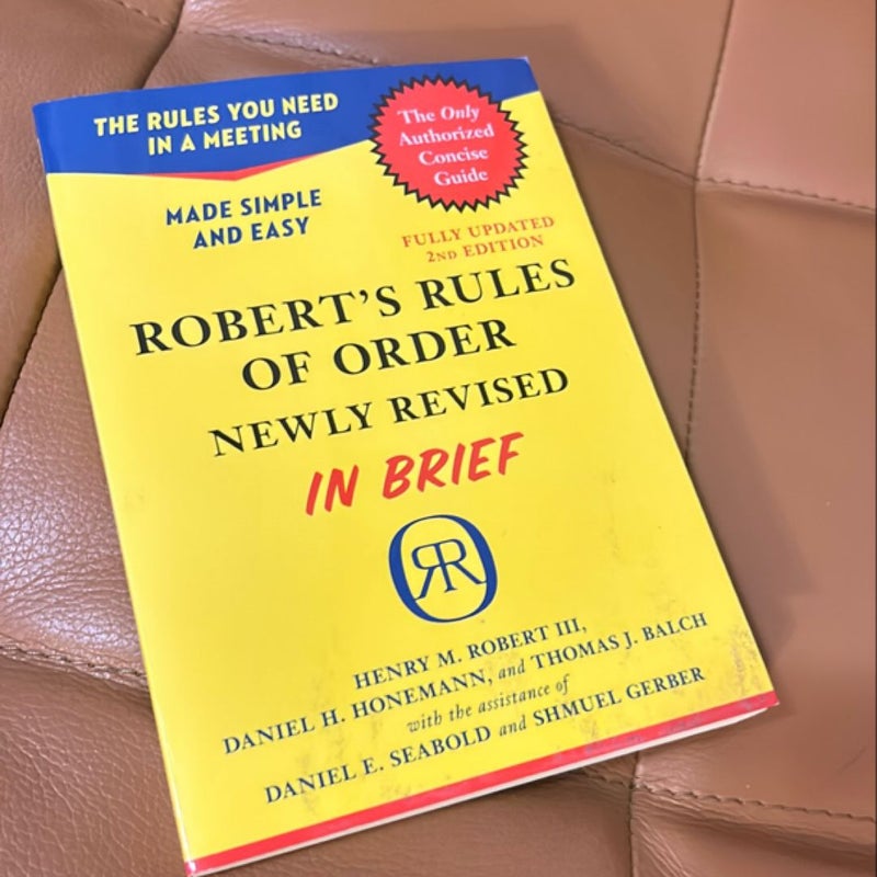 Robert's Rules of Order Newly Revised in Brief, 2nd Edition