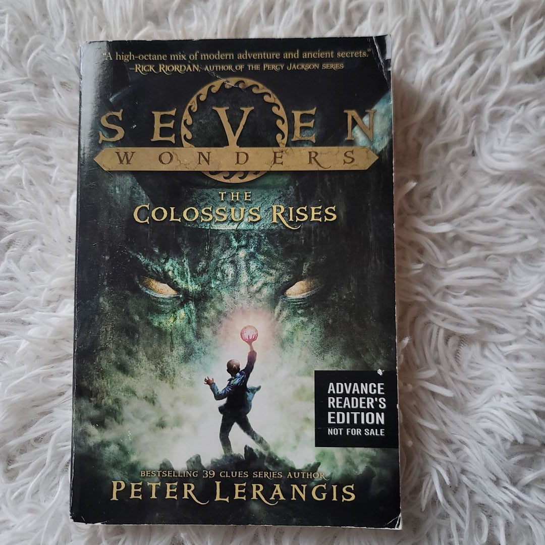 Seven Wonders Book 1: the Colossus Rises