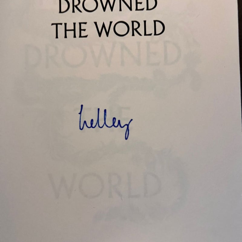 He Who Drowned The Sun (Signed) 