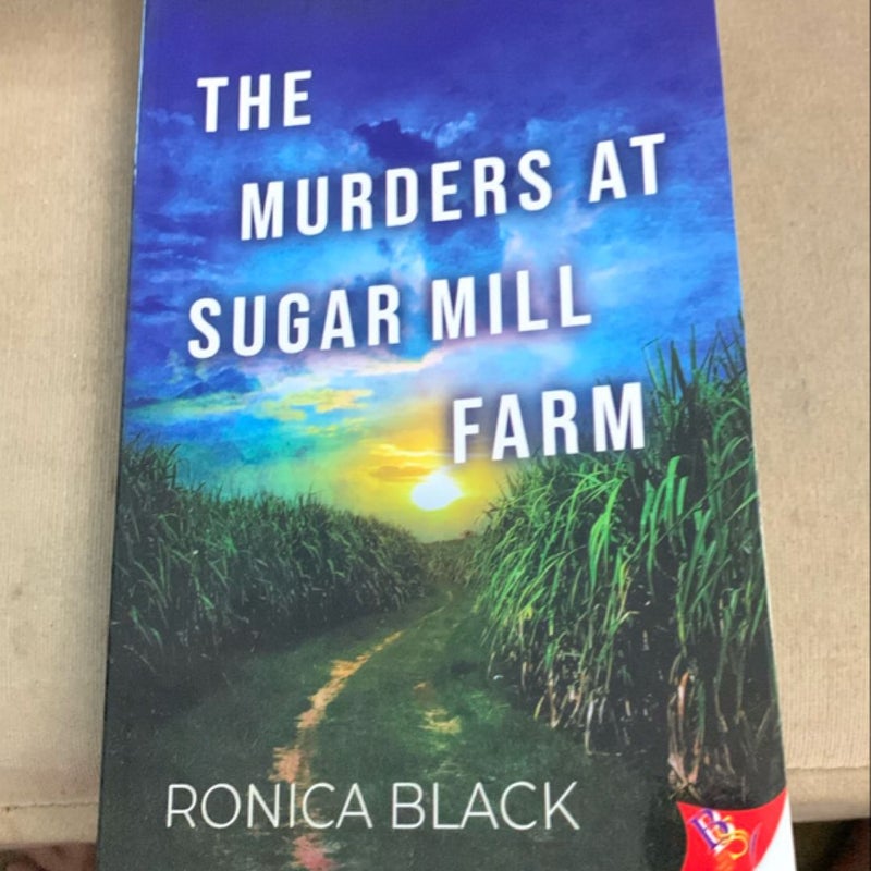 The Murders at Sugar Mill Farm