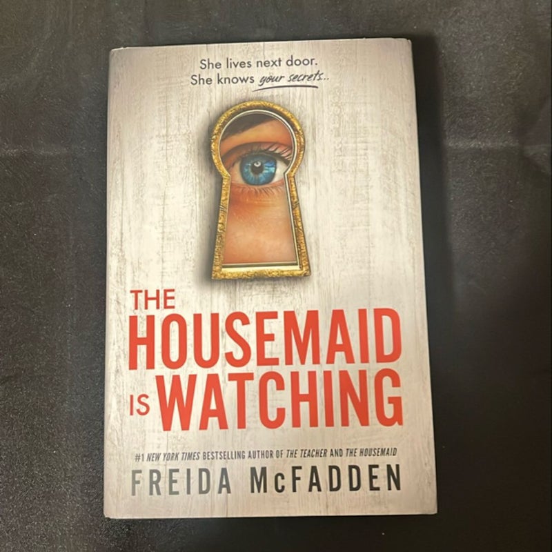 The Housemaid Is Watching (hardcover )