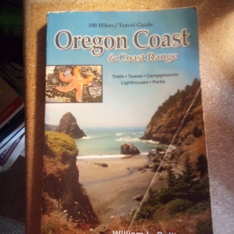 100 Hikes/Travel Guide: Oregon Coast and Coast Range