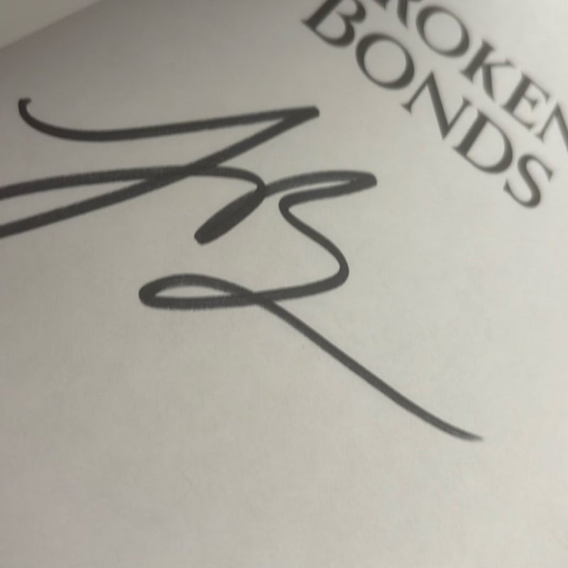 Broken Bonds//Savage Bonds//Blood Bonds