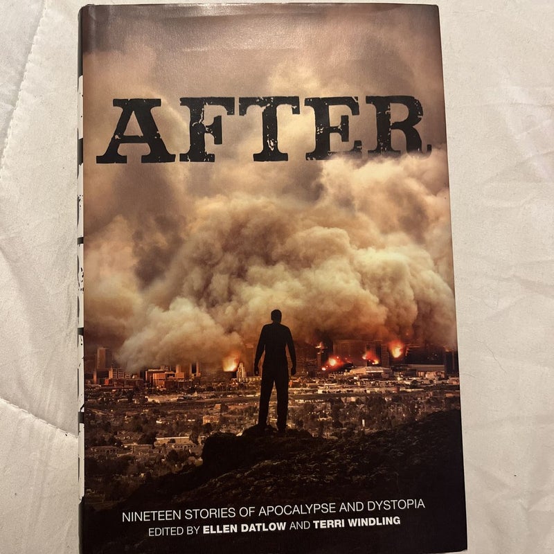 After (Nineteen Stories of Apocalypse and Dystopia)