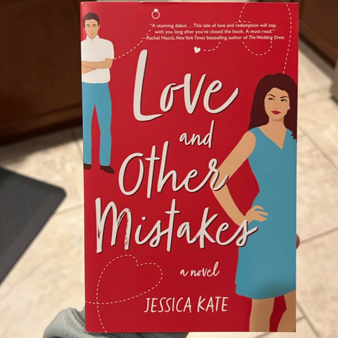 Love and Other Mistakes