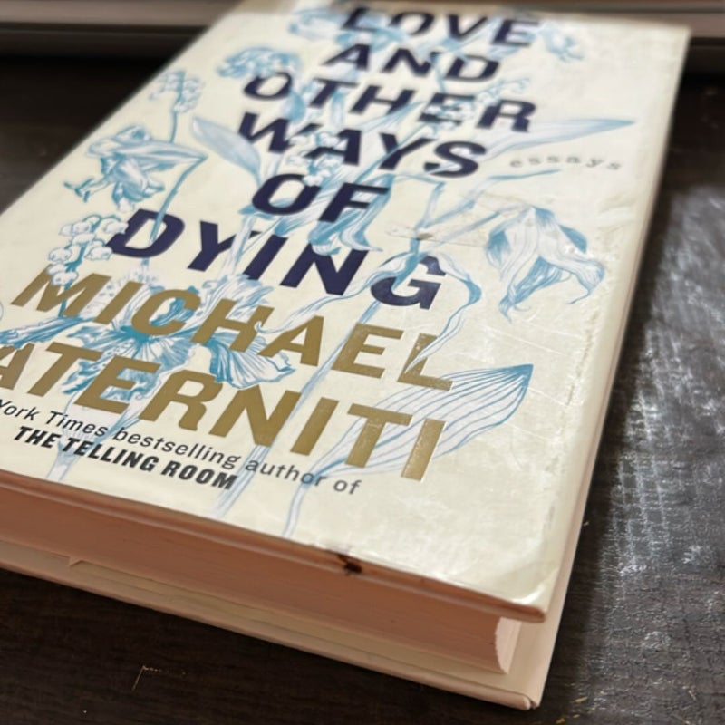 Love and Other Ways of Dying
