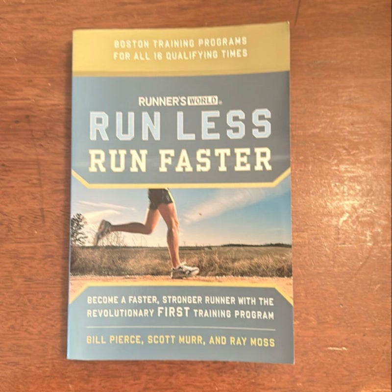 Runner's World Run Less Run Faster