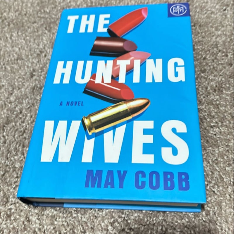 The Hunting Wives