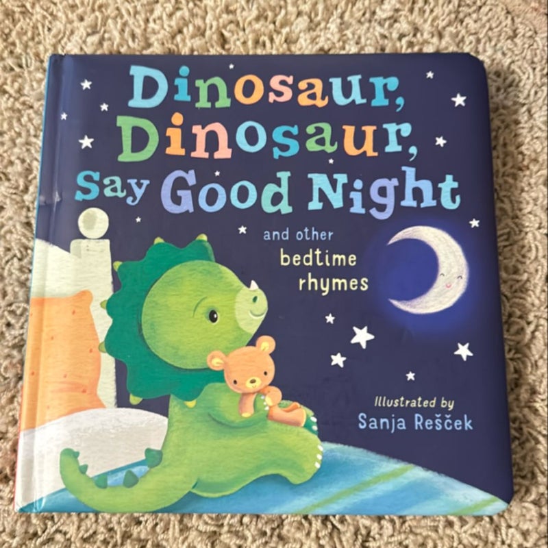 Dinosaur, Dinosaur, Say Good Night