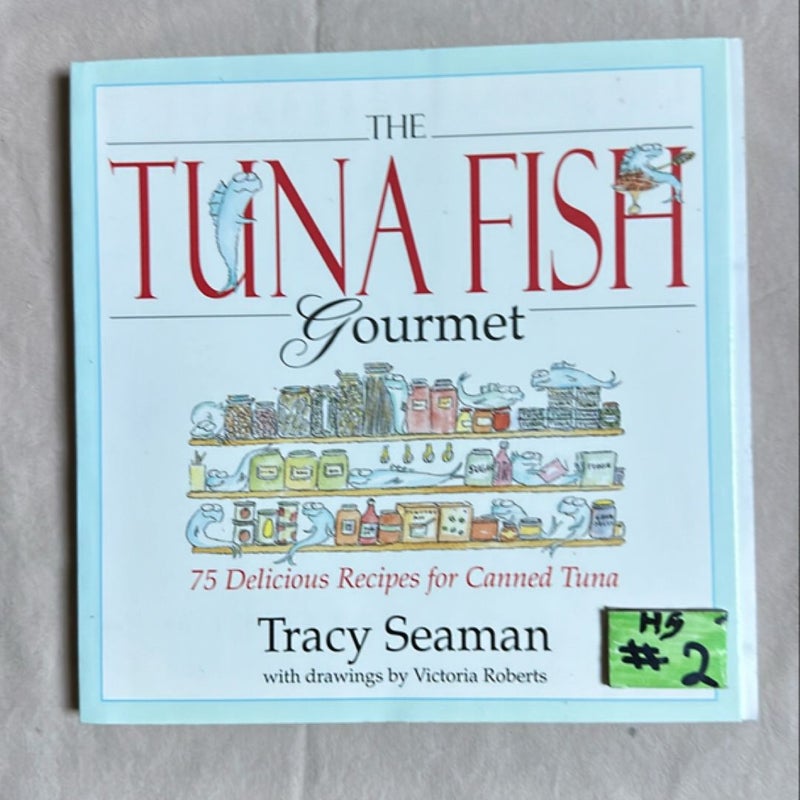 The Tuna Fish Gourmet