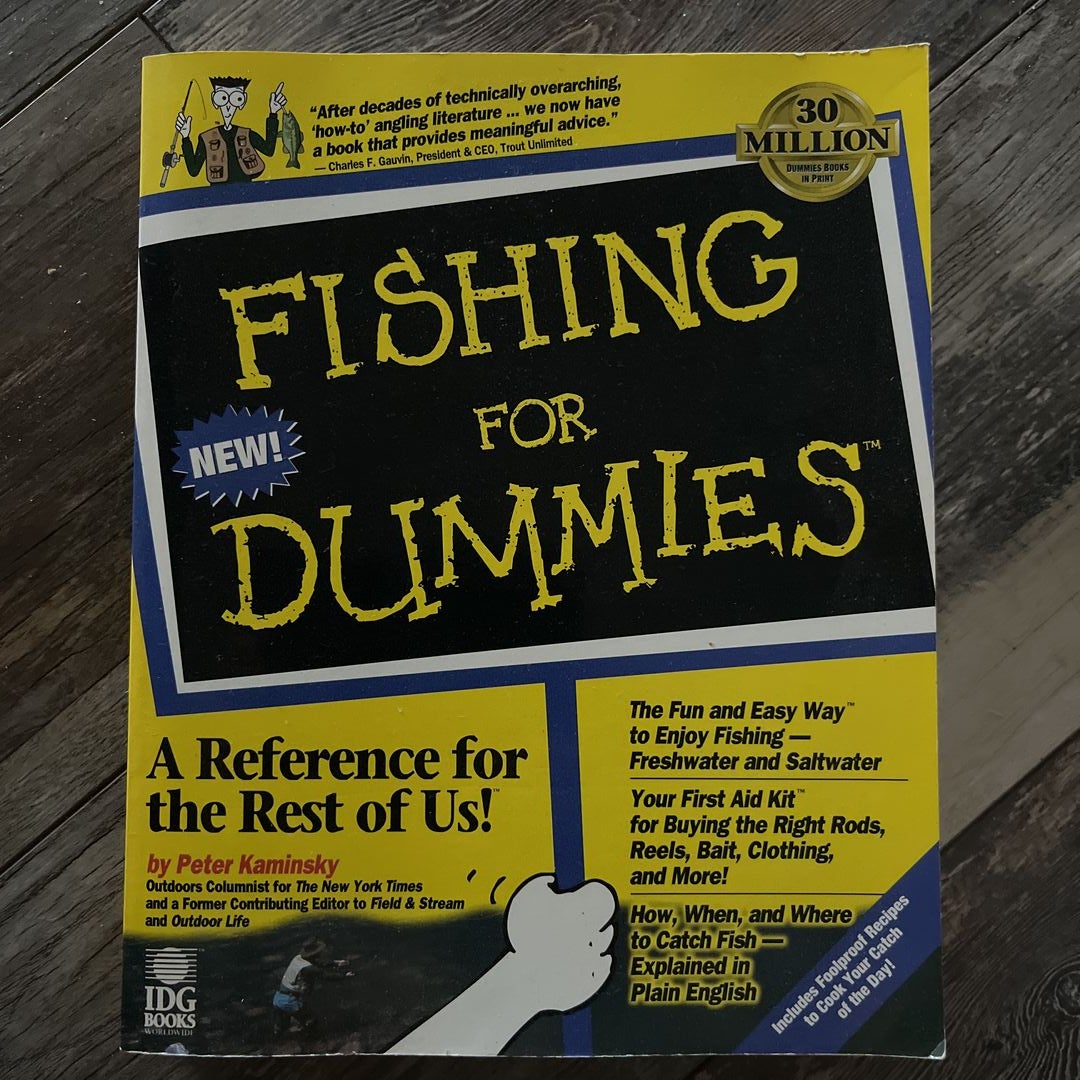 Fishing for Dummies