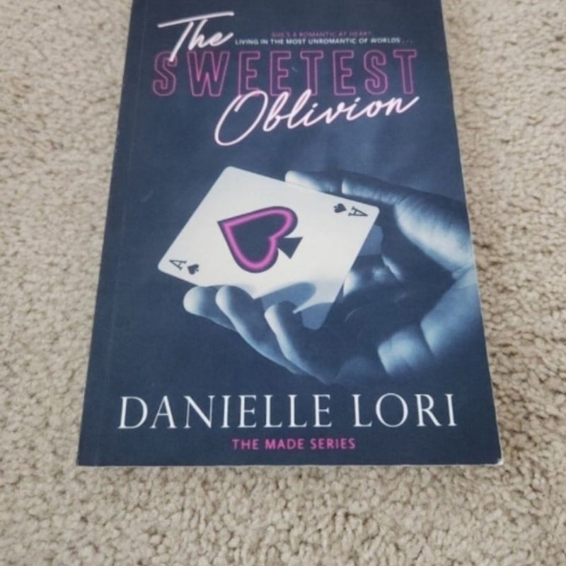 The Sweetest Oblivion