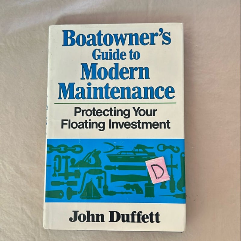 Boatowner's Guide to Modern Maintenance