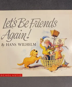 Let’s Be Friends Again!