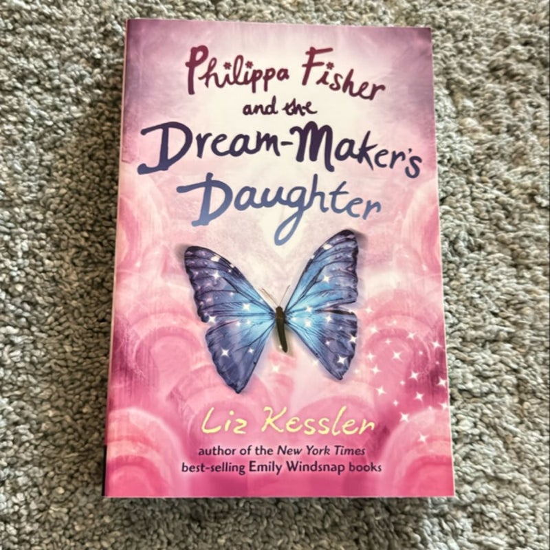 Philippa Fisher and the Dream-Maker's Daughter