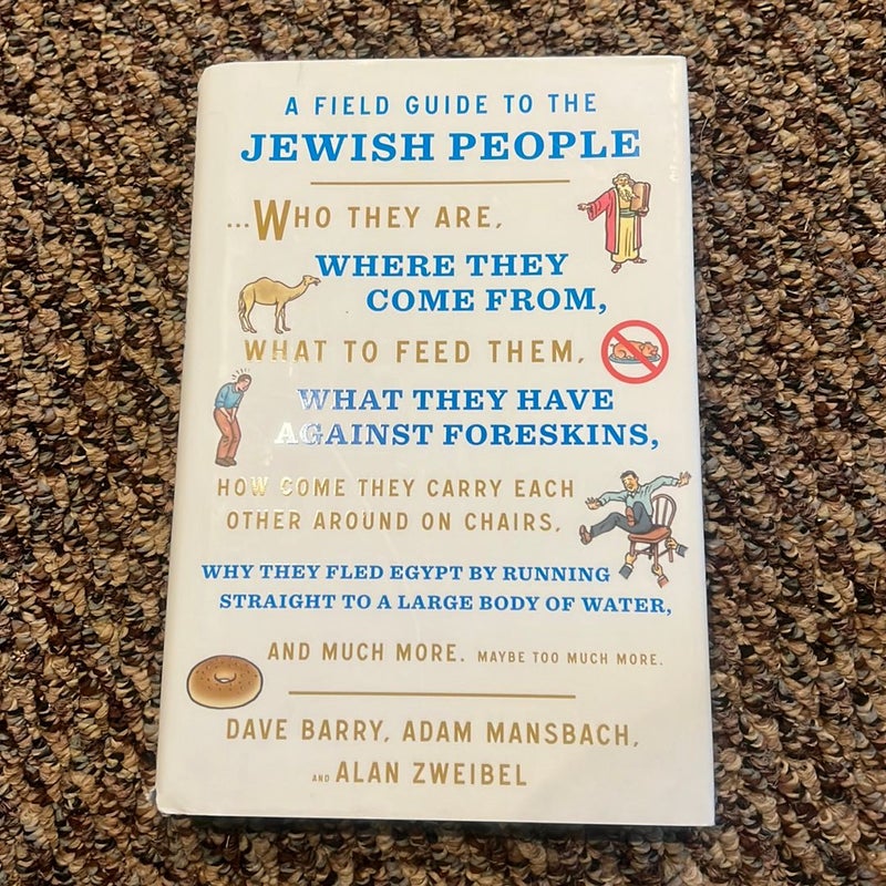 A Field Guide to the Jewish People