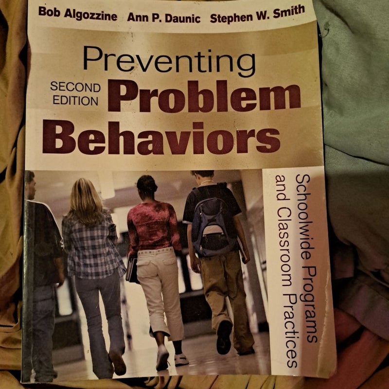 Preventing Problem Behaviors