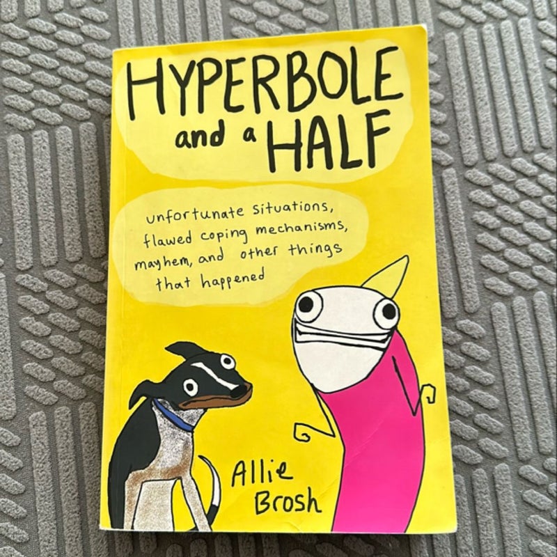 Hyperbole and a Half