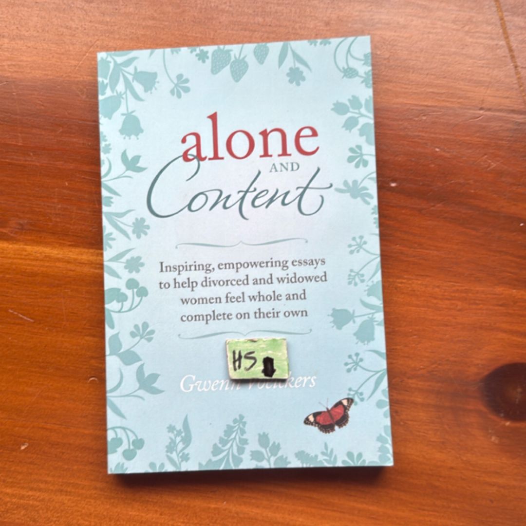 Alone and Content