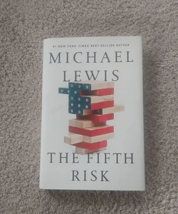 The Fifth Risk