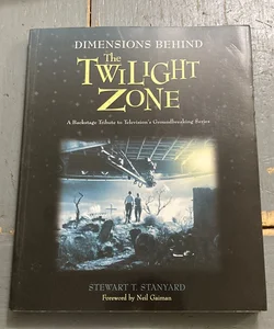 Dimensions Behind the Twilight Zone
