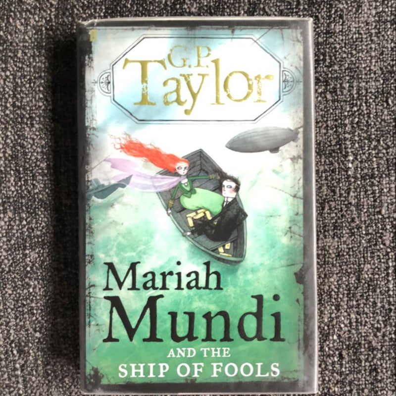 Mariah Mundi and the Ship of Fools