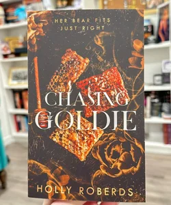 Chasing Goldie Signed