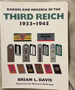 Badges and Insignia of the Third Reich 1933-1945