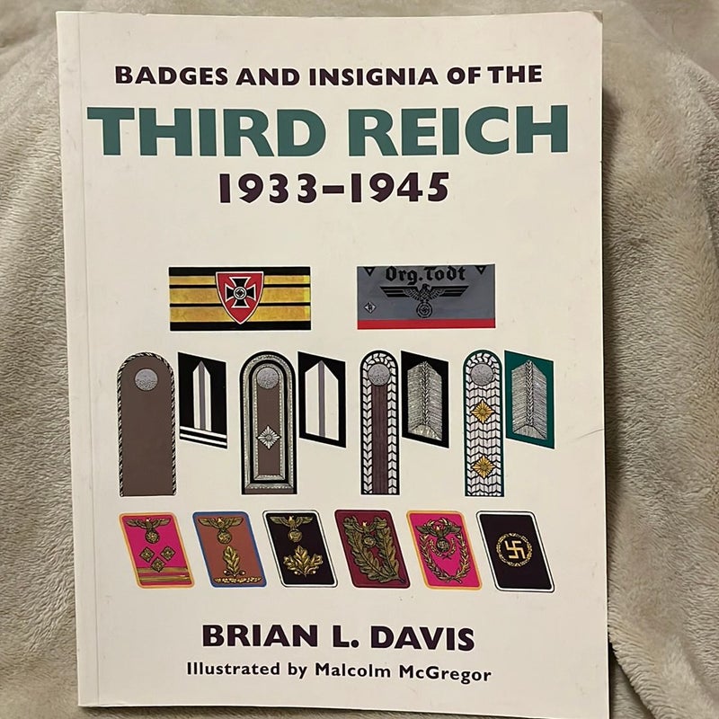 Badges and Insignia of the Third Reich 1933-1945