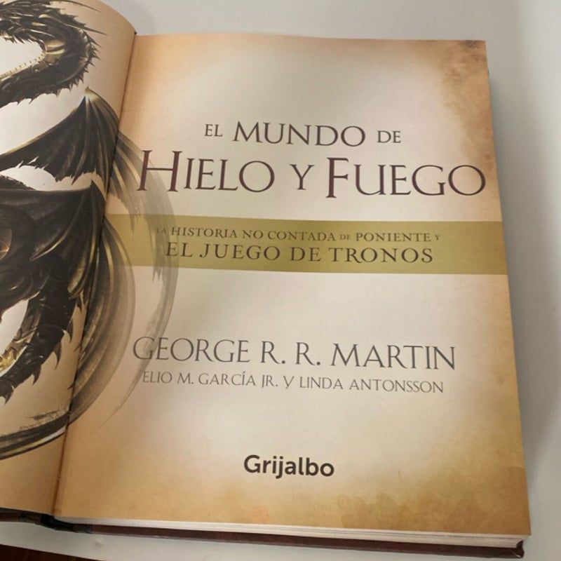 El Mundo de Hielo y Fuego / the World of Ice and Fire