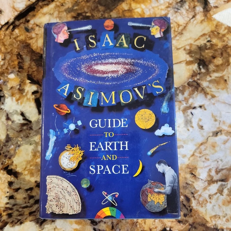Isaac Asimov's Guide to Earth and Space