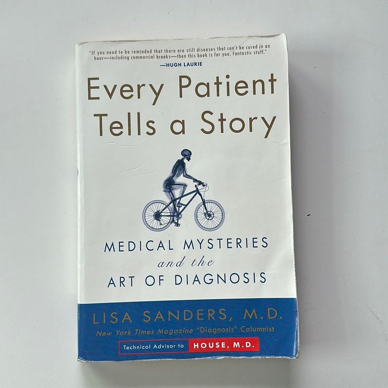 Every Patient Tells a Story