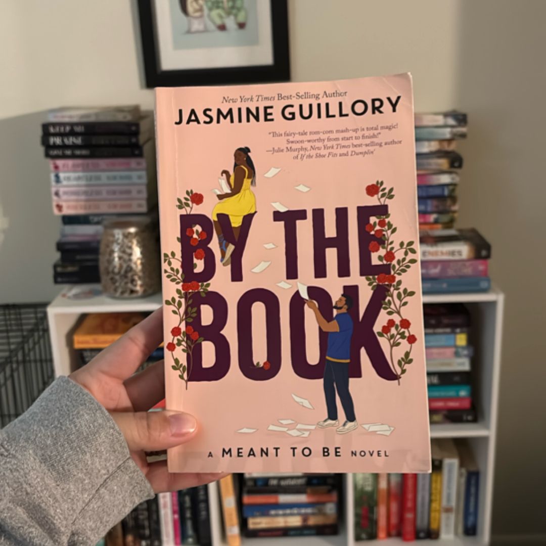 By the Book (a Meant to Be Novel)