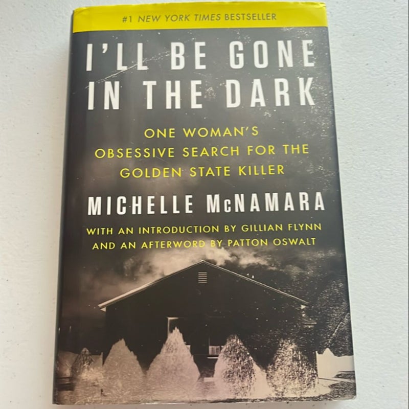 I'll Be Gone in the Dark