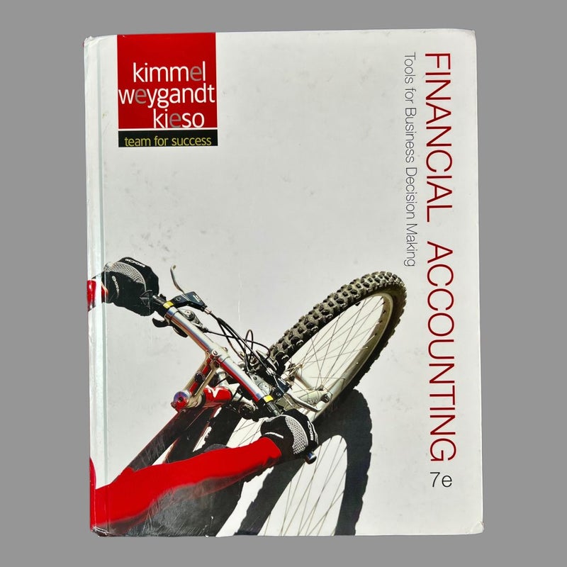 Financial Accounting: Tools for Business Decision Making 7e Wiley Publishing