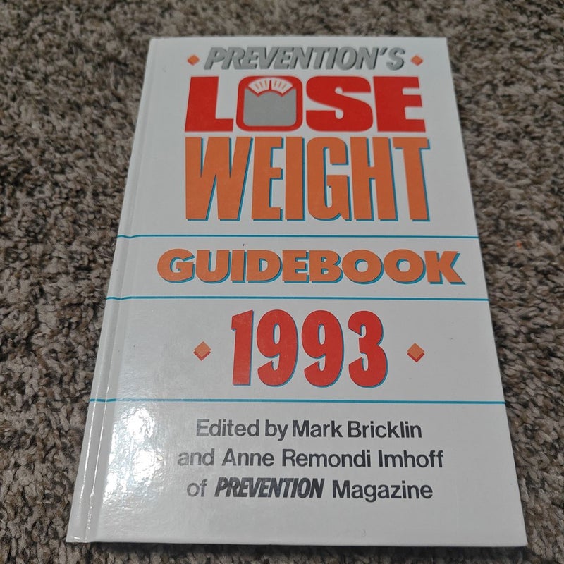 Prevention's Lose Weight Guidebook, 1993