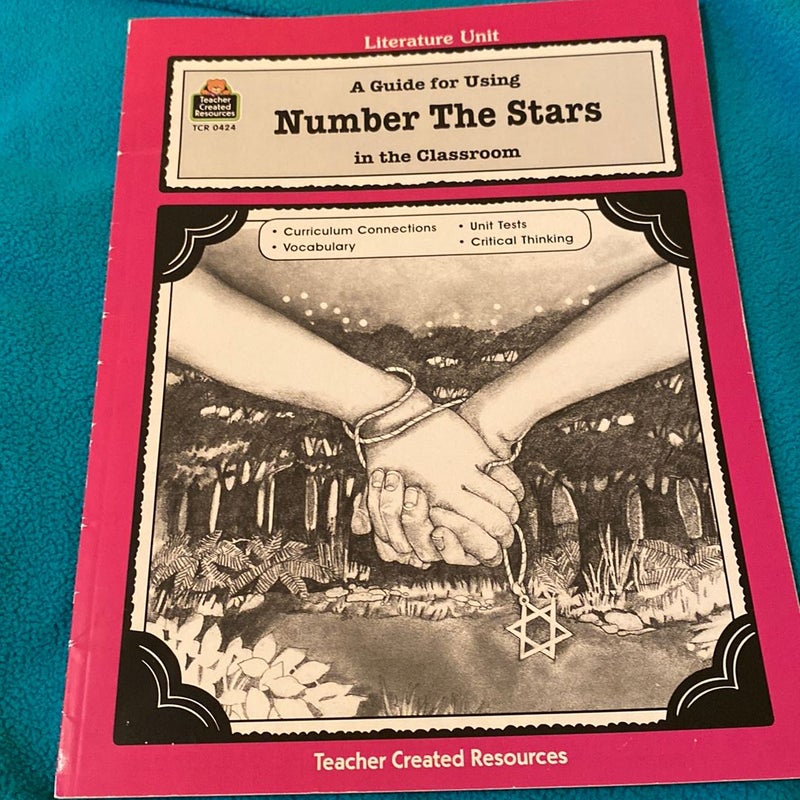 A Guide for Using Number the Stars in the Classroom