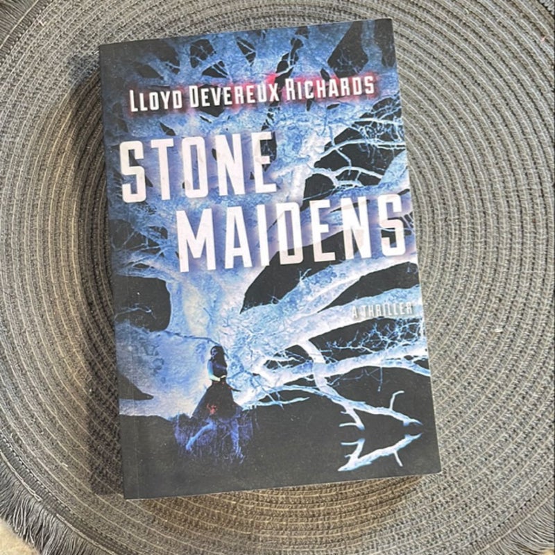 Stone Maidens