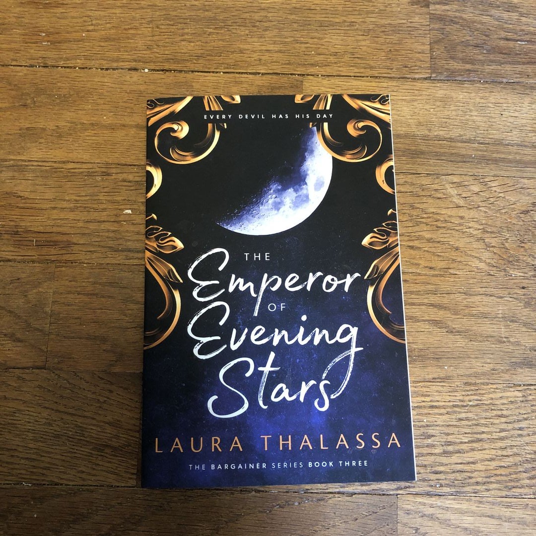 The Emperor of Evening Stars (the Bargainers Book 2. 5)