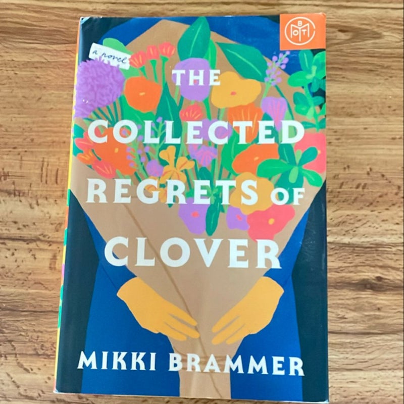 The Collected Regrets of Clover