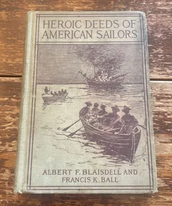 Herod Deeds of American Sailors